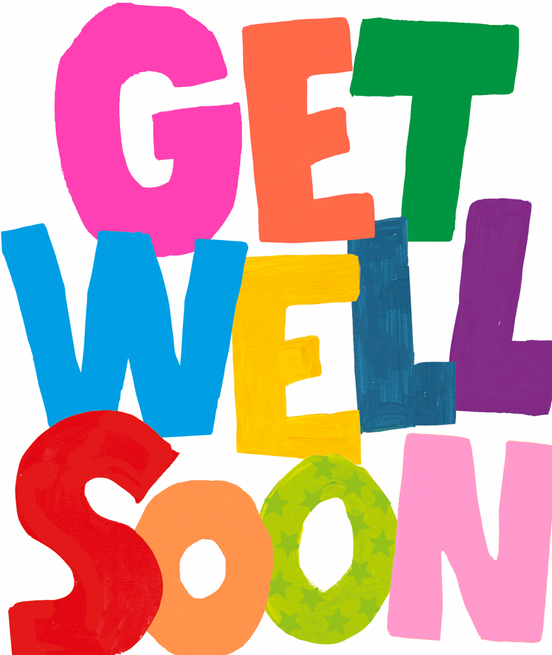 Get Well Soon